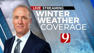 WATCH LIVE  Winter Weather Coverage In Oklahoma City From KWTV News 9 [upl. by Mercuri]