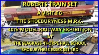 SHOEBURYNESS M R C 40th MODEL RAILWAY EXHIBITION 2024 [upl. by Anirok411]