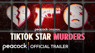 TikTok Star Murders  Official Trailer  Peacock Original [upl. by Niuqram173]