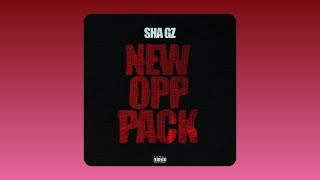 Sha Gz  New Opp Audio [upl. by Evelina]