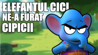 Elefantul CICI nea furat CIPICII [upl. by Sue]