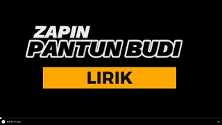 ZAPIN PANTUN BUDI lirik [upl. by Unders]