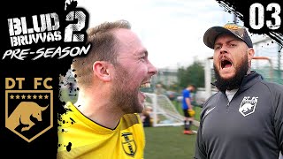 BATTLE OF THE YOUTUBERS  MINISODE 3  BLUD BRUVVAS 2 PRESEASON [upl. by Mickey]