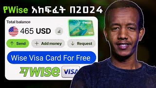 How To Get Visa Card For Free with a Wise Account 2024 [upl. by Eirruc]