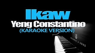 IKAW  Yeng Constantino KARAOKE VERSION [upl. by Suiradel]