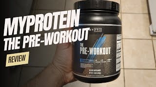 MyProtein The PreWorkout Review Does It Live Up To The Hype [upl. by Chance]