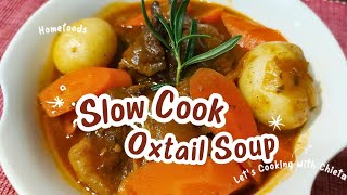 Slow Cook Oxtail Soup [upl. by Marchak645]