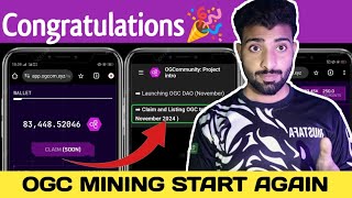 OGC Mining Start Again  OGC Token Listening Date Price Complete Guide  mrukofficial [upl. by Mahalia728]