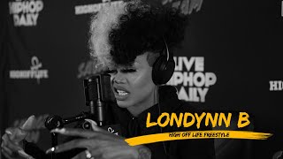 LONDYNN B Drops One Of The BEST Freestyles of the YEAR  HighOffLife Freestyle 042 [upl. by Annah]