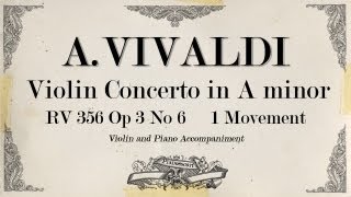 AVivaldi violin concerto in A minor RV 356 OP3 No 6  1 movement Allegro  Piano Accompaniment [upl. by Giacopo]