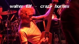 Die Walter Elf  Crazy Horses live  The Osmonds Cover [upl. by Adnohsak253]