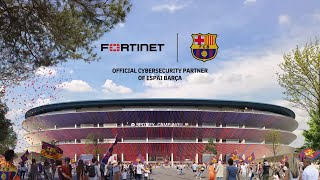 Fortinet is the Official Cybersecurity Partner for FC Barcelonas new Spotify Camp Nou Stadium [upl. by Namwen307]