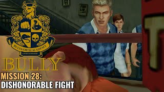 Bully  Mission 28  Dishonorable Fight Canis Canem Edit [upl. by Arhaz]