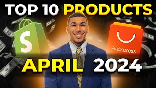 ⭐️ TOP 10 PRODUCTS TO SELL IN APRIL 2024  DROPSHIPPING SHOPIFY [upl. by Cohbath763]