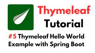 Thymeleaf Tutorial 5 Thymeleaf Hello World Example with Spring Boot [upl. by Lanni]