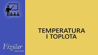 Fizika  Temperatura i toplota [upl. by Kistner]