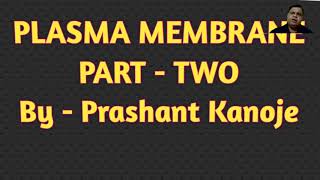 Specialization Of Plasma Membrane I By  Prashant Kanoje I Dynamic Studies [upl. by Aicinad162]