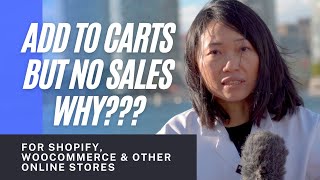 Getting Lots Of Add To Carts But NO SALES Shopify Solution 2022 [upl. by Henden]