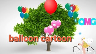 Balloon cartoon [upl. by Xuerd]