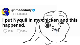 FULL STORY I put Nyquil in my chicken and this happened [upl. by Meisel119]