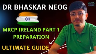 ULTIMATE GUIDE TO MRCP IRELAND PART 1 PREPARATION [upl. by Roch651]