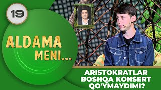 Aldama Meni 19son ARISTOKRATLAR BOSHQA KONSERT QOYMAYDIMI 16092023 [upl. by Galanti]