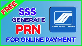 SSS PRN FREE How to Generate PRN SSS Mobile App Online QUICK [upl. by Redmond181]