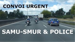 CONVOI EN URGENCE ABSOLUE SAMU [upl. by Eraste]