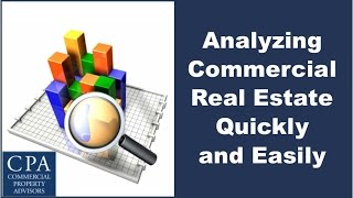 Analyzing Commercial Real Estate Quickly and Easily [upl. by Ailehpo]