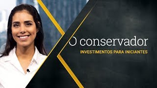 Investimentos para iniciantes o conservador [upl. by Gino]