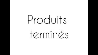 PRODUITS Terminés [upl. by Mattox256]