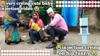 indian funny injection video  injection crying on hip funny  injection vlog baby  shots crying [upl. by Aerdnael165]