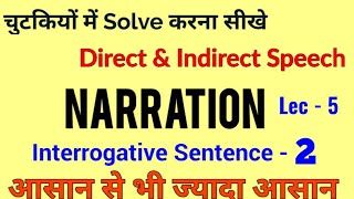 Narration Interrogative Sentence  Direct Indirect Speech In Hindi [upl. by Helmer487]