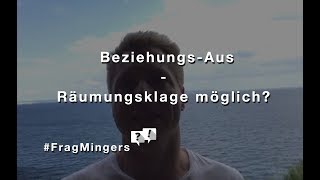 Räumungsklage nach BeziehungsAus Ex einfach rauswerfen FragMingers [upl. by Eatnom242]