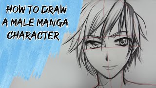 How to draw a Manga boy Stepbystep Tutorial [upl. by Anaihsat879]