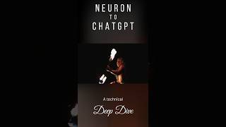 Neuron to ChatGPT  A Technical Deep Dive  Trailer [upl. by Pouncey]