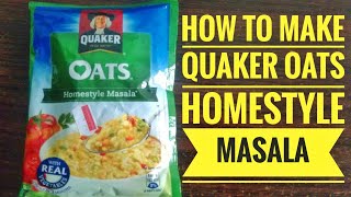 Quaker oats Homestyle masala  instant oats recipe best dietary fibre [upl. by Irem]