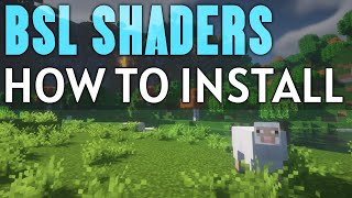 How To Download amp Install BSL Shaders in Minecraft [upl. by Tik]