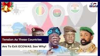 Tension As These Countries Are To Exit ECOWAS See Why [upl. by Nashbar129]