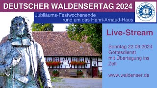 Evang Gottesdienst 22 September 2024 zum Waldenserjubiläum [upl. by Cleopatre]