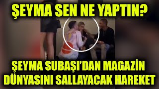 Şeyma Subaşıdan magazin dünyasını sallayacak hareket Pudra şekeri vakası gerçek mi oldu [upl. by Boys]