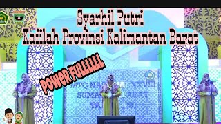 SYARHIL QURAN PUTRI KALIMANTAN BARAT  MTQ Nasional Sumbar Tahun 2020 [upl. by Nonnah]