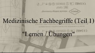 Medizinische Fachbegriffe Teil 1 Übersetzung zum lernen und üben [upl. by Ecnesse390]