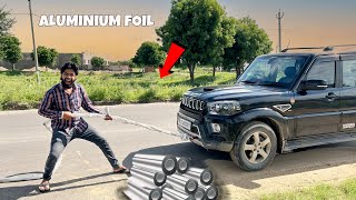 Scorpio S11 vs Aluminium Foil 😲  हमने बनाई Aluminium Foil की रस्सी  Will it work [upl. by Quita]