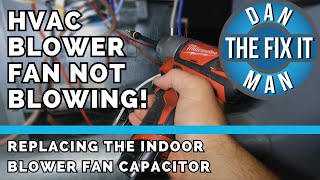 HVAC BLOWER FAN NOT BLOWING  FAN WONT TURN ON  REPLACE THE BLOWER FAN CAPACITOR  EASY FIX  DIY [upl. by Emeline]