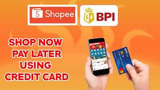 How to pay on shopee using BPI Credit card  convert online purchase into monthlyinstallment [upl. by Eseuqcaj]