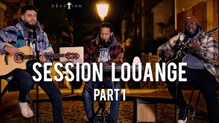 Dévotion  Session Louange Partie 14 [upl. by Hairas]