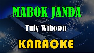 MABOK JANDA  TUTY WIBOWO KARAOKE KN7000 [upl. by Morganstein]