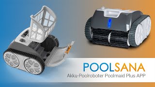 AkkuPoolroboter POOLSANA Poolmaid Plus APP [upl. by Iosep]