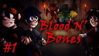 Blood N Bones  Часть 1  quotДобро пожаловать в адquot [upl. by Nebeur]